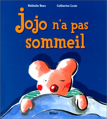 Jojo n'a pas sommeil