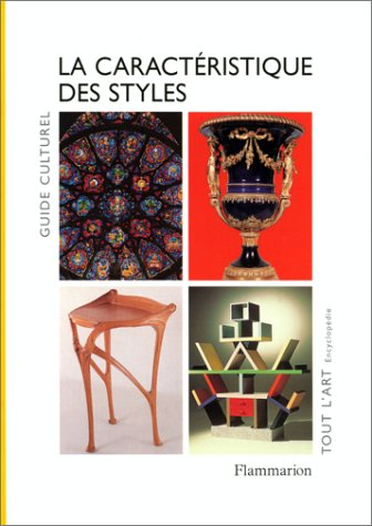 la caractéristique des styles - guide culturel