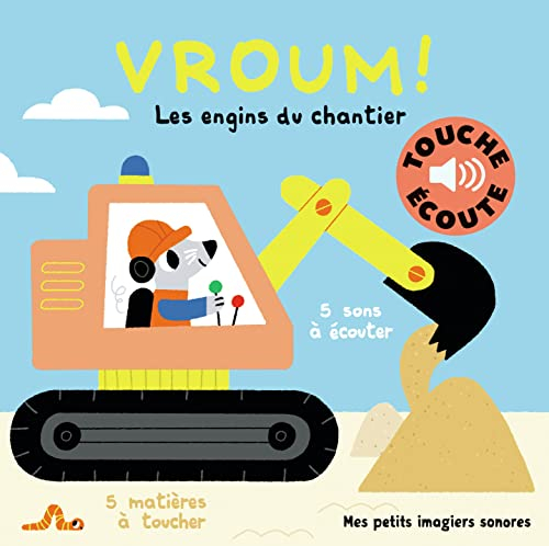 Vroum ! : les engins du chantier