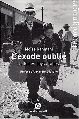 L'exode oublié : juifs des pays arabes