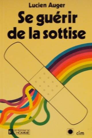 se guérir de la sottise