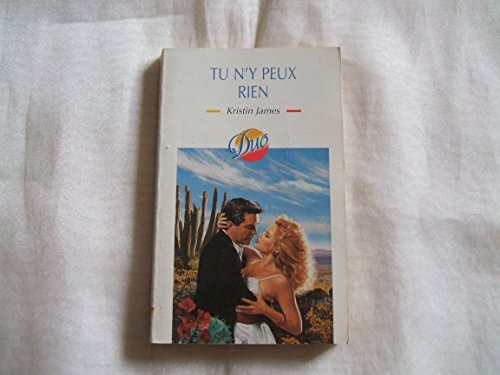 tu n'y peux rien