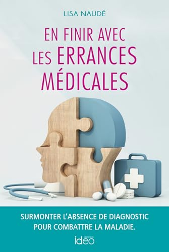 En finir avec les errances médicales : surmonter l'absence de diagnostic pour combattre la maladie