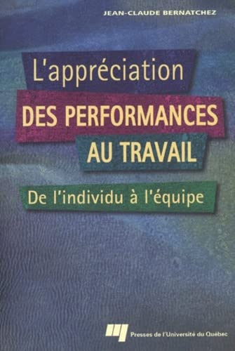L'appréciation des performances au travail : de l'individu à l'équipe