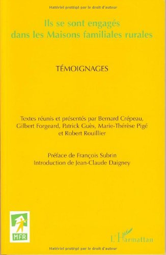 Ils se sont engagés dans les maisons familiales rurales : témoignages