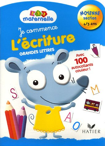 Je commence l'écriture, grandes lettres, moyenne section 4-5 ans