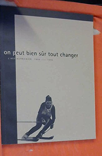 on peut bien sur tout changer