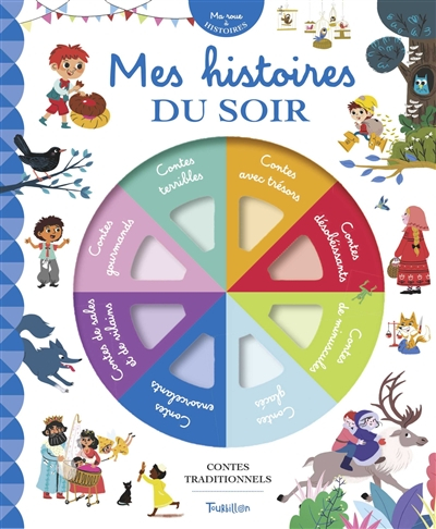 Mes histoires du soir : contes traditionnels