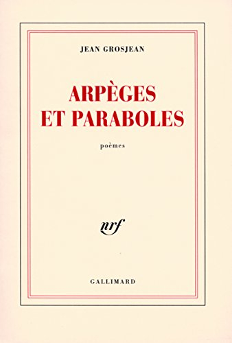Arpèges et paraboles : poèmes