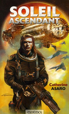 Saga de l'Empire skolien. Vol. 2005. Soleil ascendant