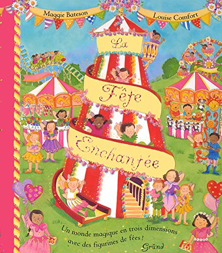 La fête enchantée : un monde magique en trois dimensions avec des figurines de fées !