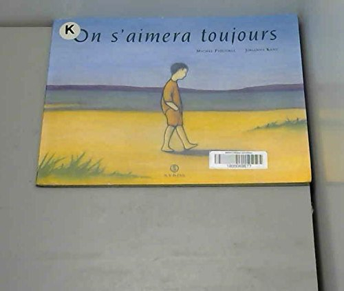 On s'aimera toujours