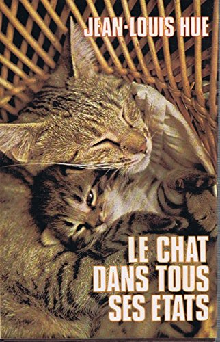 Le Chat dans tous ses états