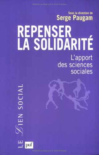 Repenser la solidarité : l'apport des sciences sociales
