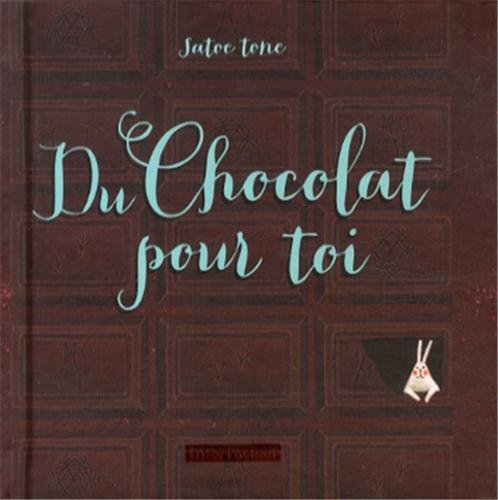 Du chocolat pour toi