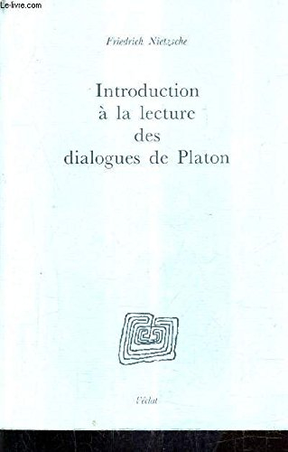 introduction à l'étude des dialogues de platon