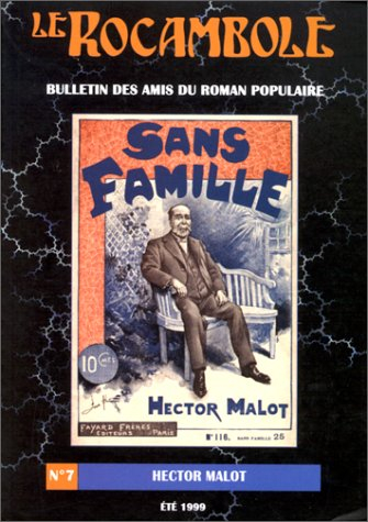 Rocambole (Le), n° 7. Hector Malot