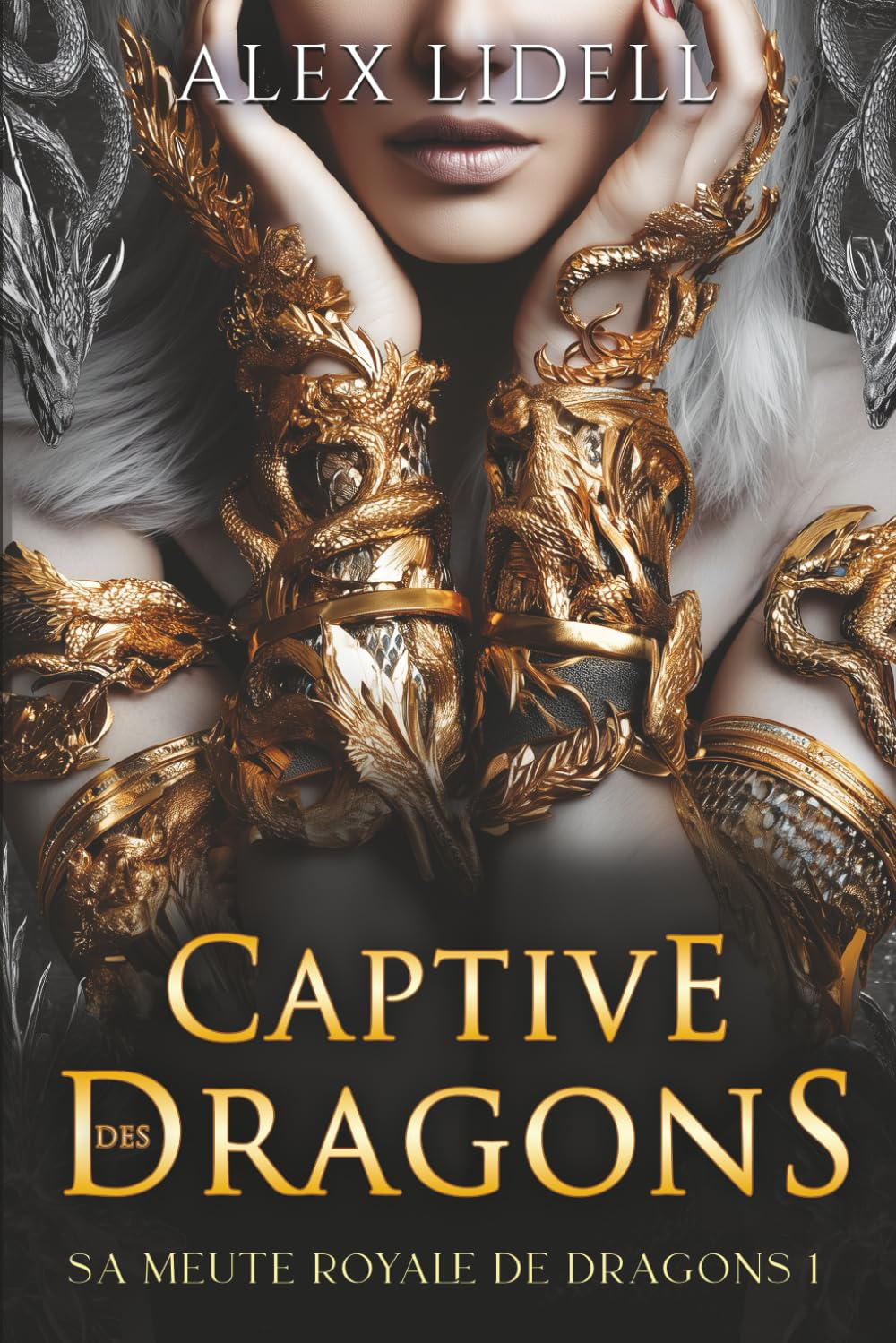 Captive des Dragons: Romance Fantasy ? Métamorphe Dragon, Fausse Fiancée, Romance Épique