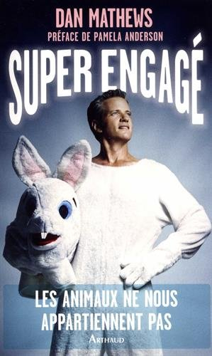 Super engagé : les animaux ne nous appartiennent pas