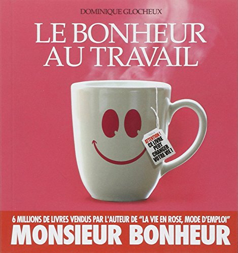 le bonheur au travail