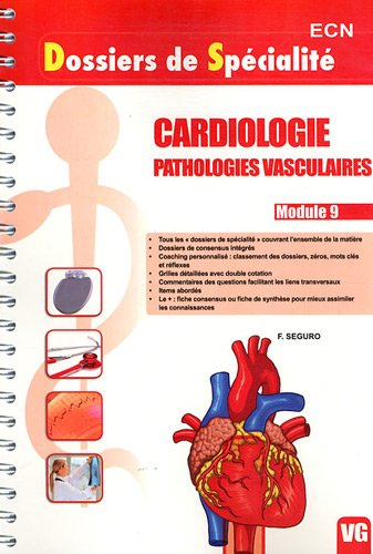 Cardiologie : pathologies vasculaires : module 9