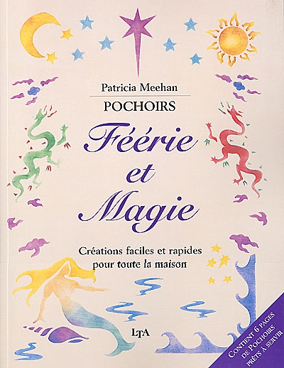 Pochoirs, féérie et magie