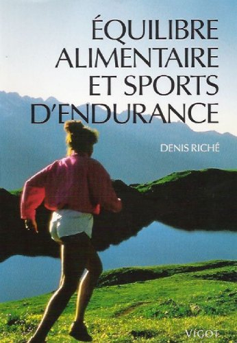 Equilibre alimentaire et sports d'endurance