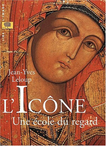 L'icône : une école du regard