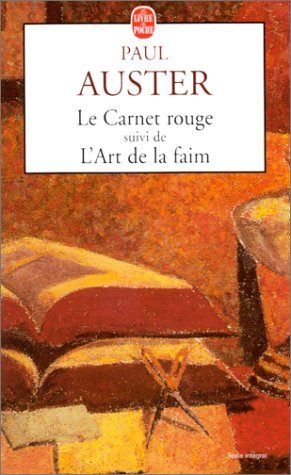 Le carnet rouge. L'art de la faim