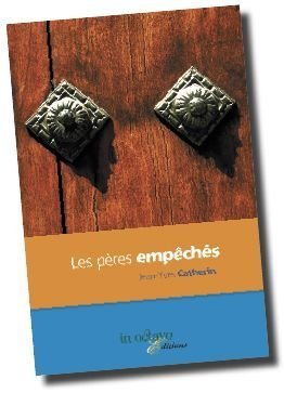 Les pères empêchés