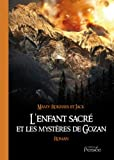 L'Enfant sacré et les mystères de Gozan