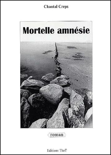 Mortelle amnésie