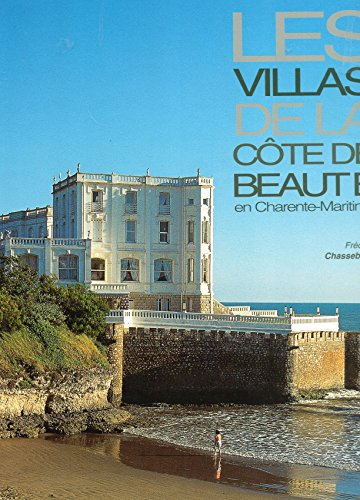 Les villas de la Côte de Beauté en Charente-Maritime (de 1850 à 1930)