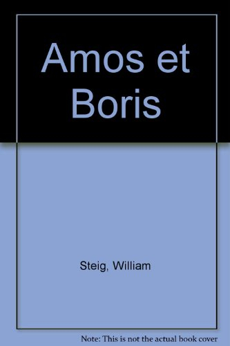 Amos et Boris