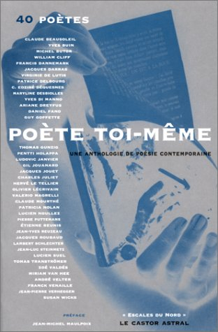 Poète toi-même : une anthologie de poésie contemporaine