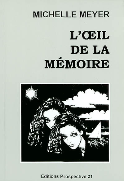 L'oeil de la mémoire