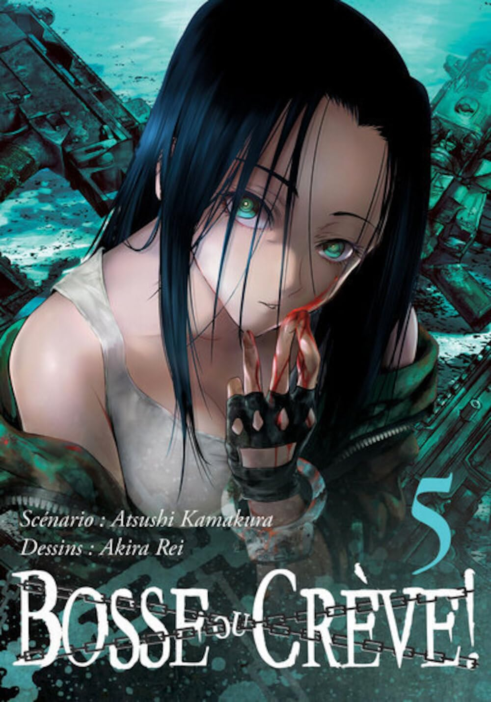 Bosse ou crève !. Vol. 5