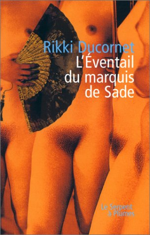 L'éventail du marquis de Sade
