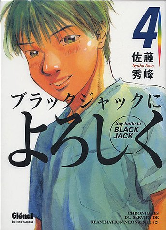 Say hello to Black Jack. Vol. 4. Chroniques du service de médecine interne 4