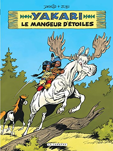 Yakari. Vol. 37. Le mangeur d'étoiles