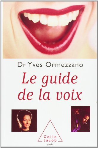 Le guide de la voix