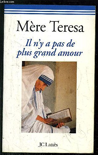 Il n'y a pas de plus grand amour