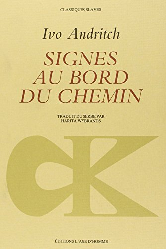 Signes au bord du chemin