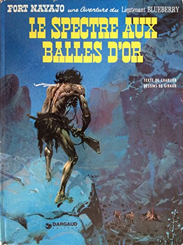 blueberry,le spectre aux balles d'or