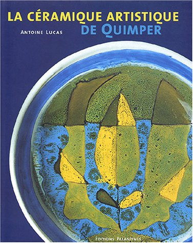 La céramique artistique de Quimper