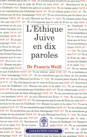 L'éthique juive en dix paroles