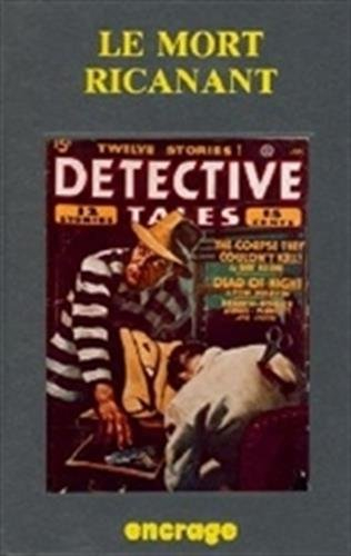 Le Mort ricanant : et neuf autres récits policiers
