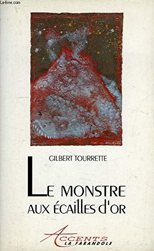 Le Monstre aux écailles d'or