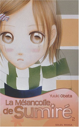 La mélancolie de Sumiré. Vol. 2