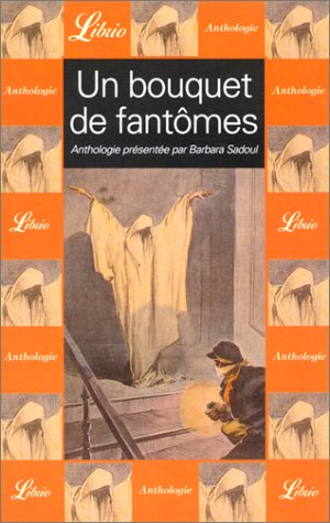 Un bouquet de fantômes